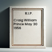 Craig William Prince  May 30 1956