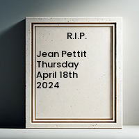 Jean Pettit  Thursday April 18th 2024 avis de deces  NecroCanada