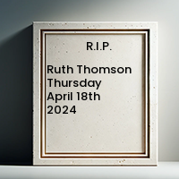 Ruth Thomson  Thursday April 18th 2024 avis de deces  NecroCanada