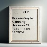 Bonnie Gayle Canning  January 21 1948 — April 19 2024 avis de deces  NecroCanada