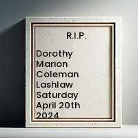 Dorothy Marion Coleman Lashlaw  Saturday April 20th 2024 avis de deces  NecroCanada