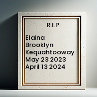 Elaina Brooklyn Kequahtooway  May 23 2023  April 13 2024 avis de deces  NecroCanada