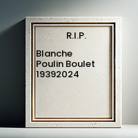 Blanche Poulin Boulet  19392024 avis de deces  NecroCanada