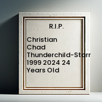 Christian Chad Thunderchild-Starr  1999  2024 24 Years Old avis de deces  NecroCanada