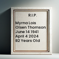 Myrna Lois Olsen Thomson  June 14 1941  April 4 2024 82 Years Old avis de deces  NecroCanada