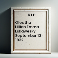 Oleatha Lillian Emma Lukawesky  September 13 1932