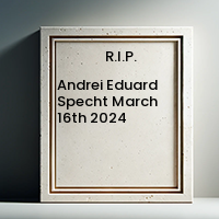 Andrei Eduard Specht  March 16th 2024 avis de deces  NecroCanada