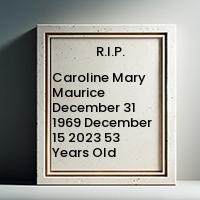 Caroline Mary Maurice  December 31 1969  December 15 2023 53 Years Old avis de deces  NecroCanada