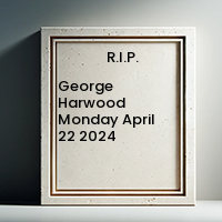 George Harwood  Monday April 22 2024 avis de deces  NecroCanada