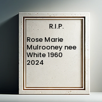 Rose Marie Mulrooney nee White  1960  2024 avis de deces  NecroCanada
