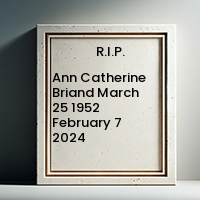 Ann Catherine Briand  March 25 1952  February 7 2024 avis de deces  NecroCanada