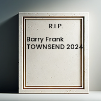 Barry Frank TOWNSEND  2024 avis de deces  NecroCanada