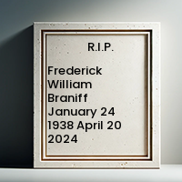 Frederick William Braniff  January 24 1938  April 20 2024 avis de deces  NecroCanada