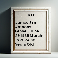 James Jim Anthony Fennell  June 29 1935  March 16 2024 88 Years Old avis de deces  NecroCanada