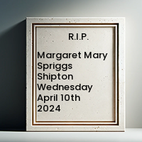 Margaret Mary Spriggs Shipton  Wednesday April 10th 2024 avis de deces  NecroCanada