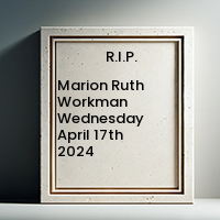 Marion Ruth Workman  Wednesday April 17th 2024 avis de deces  NecroCanada