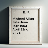 Michael Allan Fyfe  June 14th 1953  April 22nd 2024 avis de deces  NecroCanada