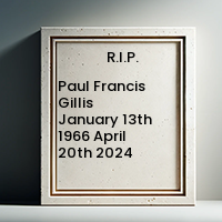 Paul Francis Gillis  January 13th 1966  April 20th 2024 avis de deces  NecroCanada