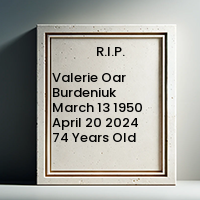 Valerie Oar Burdeniuk  March 13 1950  April 20 2024 74 Years Old avis de deces  NecroCanada