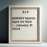 BARANY Martin  April 24 1924 — January 31 2024 avis de deces  NecroCanada