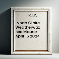 Lynda Claire Weatherwax nee Maurer  April 15 2024 avis de deces  NecroCanada