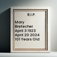 Mary Bretecher  April 3 1923  April 20 2024 101 Years Old avis de deces  NecroCanada
