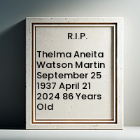 Thelma Aneita Watson Martin  September 25 1937  April 21 2024 86 Years Old avis de deces  NecroCanada