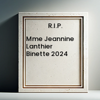 Mme Jeannine Lanthier Binette  2024 avis de deces  NecroCanada