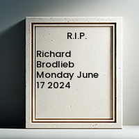 Richard Brodlieb  Monday June 17 2024 avis de deces  NecroCanada