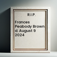 Frances Peabody Brown  d. August 9 2024 avis de deces  NecroCanada