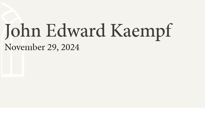 John Edward Kaempf  November 29 2024 avis de deces  NecroCanada