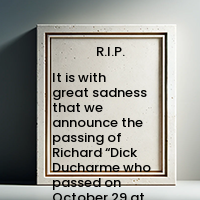 It is with great sadness that we announce the passing of  Richard “Dick Ducharme who passed on October 29  at the age of 84  2024 avis de deces  NecroCanada