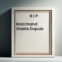 Marchand Gisèle Dupuis avis de deces  NecroCanada