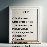 C'est avec une profonde tristesse que nous vous annonçons le décès de Claude Lamarche survenu le 7 décembre  à l'âge de 83 ans  2024 avis de deces  NecroCanada