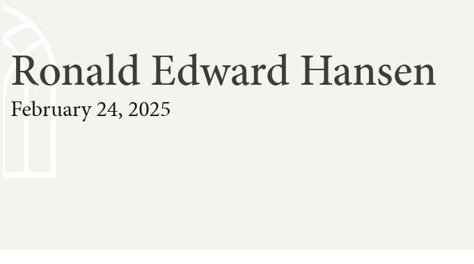 Ronald Edward Hansen  February 24 2025 avis de deces  NecroCanada